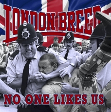 London Breed -No one likes us-