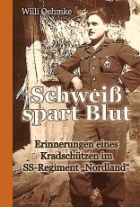 Buch - Schweiß spart Blut - Willi Oehmke