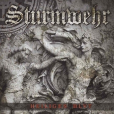 Sturmwehr - Heiliges Blut - CD