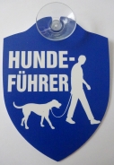 Schild mit Saugnapf - Hundeführer