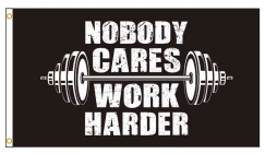 Fahne - Nobody Cares Work Harder - Bodybuilding (320)